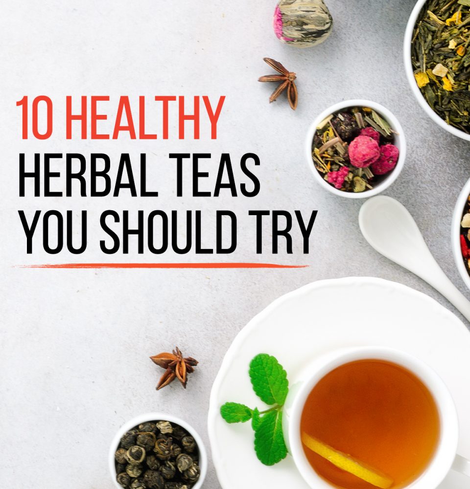 10 Healthy Herbal Teas