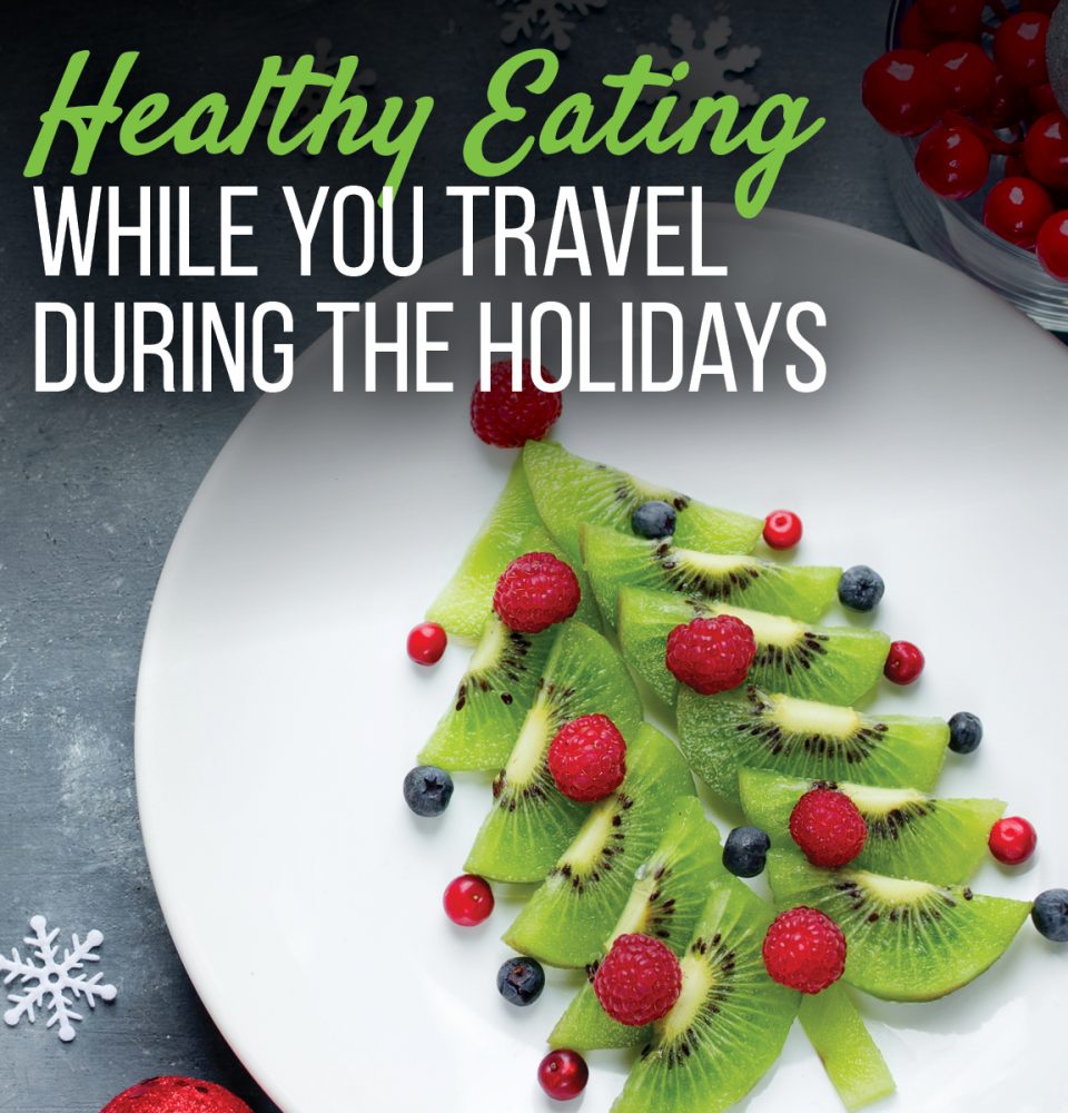 Healthy Holiday Eating